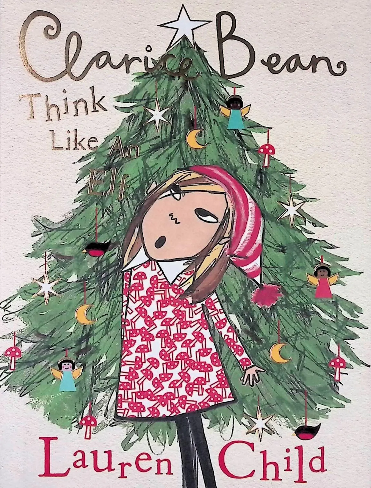 ■ Clarice Bean - Think Like an Elf
