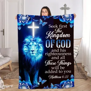 Christianart Blanket, Seek First The Kingdom Of God And His Righteousness, Christian Blanket, Bible Verse Blanket, Christmas Gift, CABBK07111223.