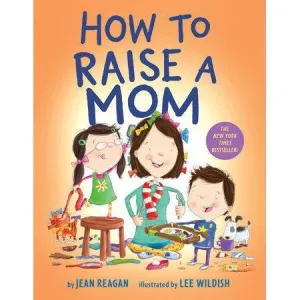 Penguin Random House: How to Raise a Mom (Board Book)