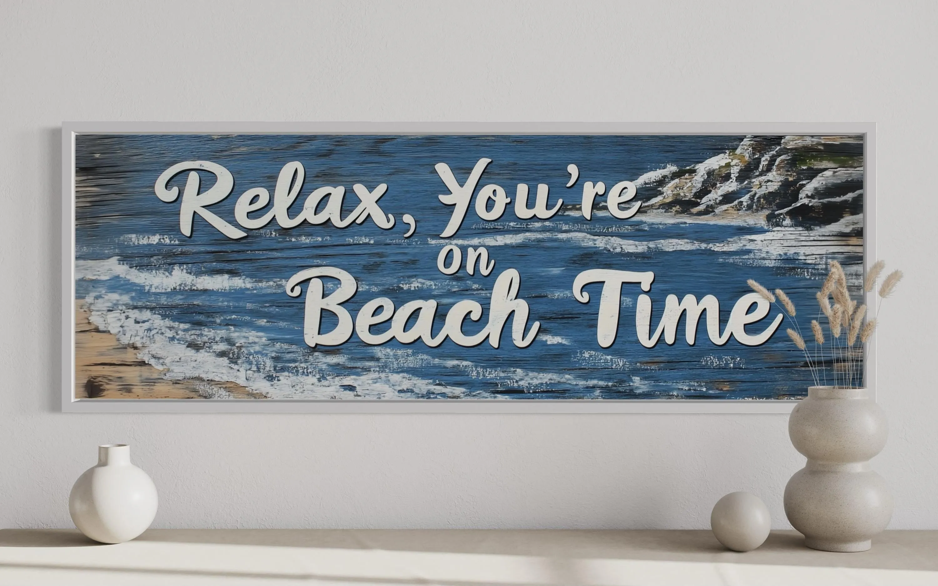 Relax You’re On Beach Time Long Horizontal  Rustic Sign Over Bed Coastal Wall Art