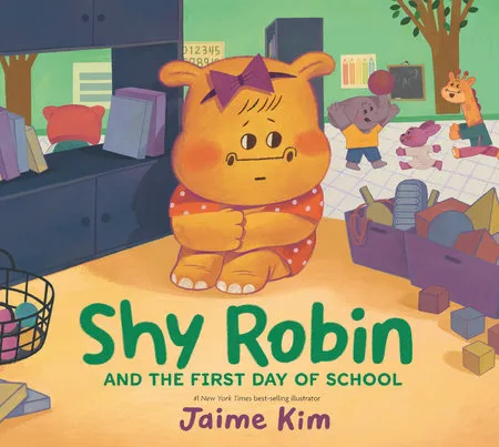 Shy Robin and the First Day of School Hardcover Book