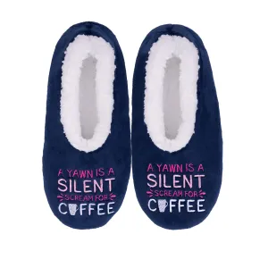 SnuggUps® Cosy Women's Slippers ~ A Yawn Is a Silent Scream For Coffee